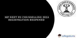 MP NEET PG Counselling 2024: Registration Reopens After Cutoff Reduction, Revised Schedule Out for NRI Candidates